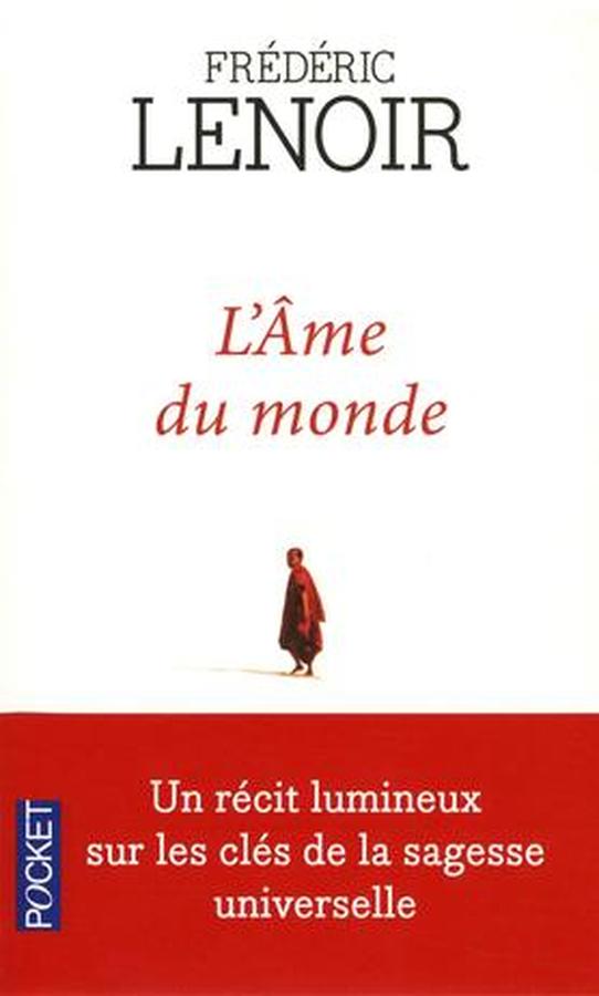 L’Âme du monde de FRÉDÉRIC LENOIR